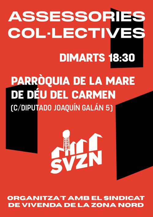 ASSESSORIES COL·LECTIVES SINDICAT DE VIVENDA DE LA ZONA NORD